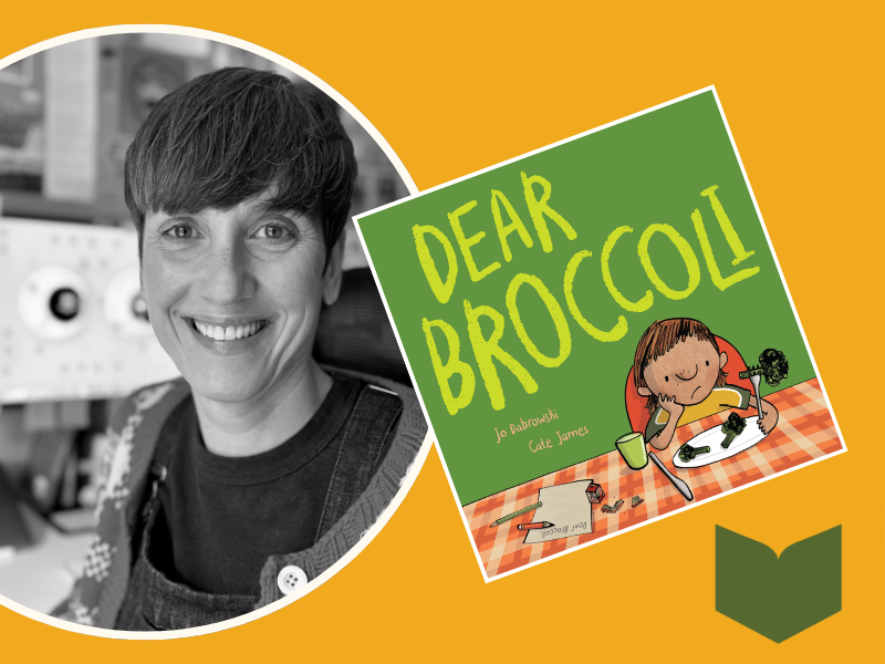 Headshot of Jo Dabrowski with book cover Dear Broccoli