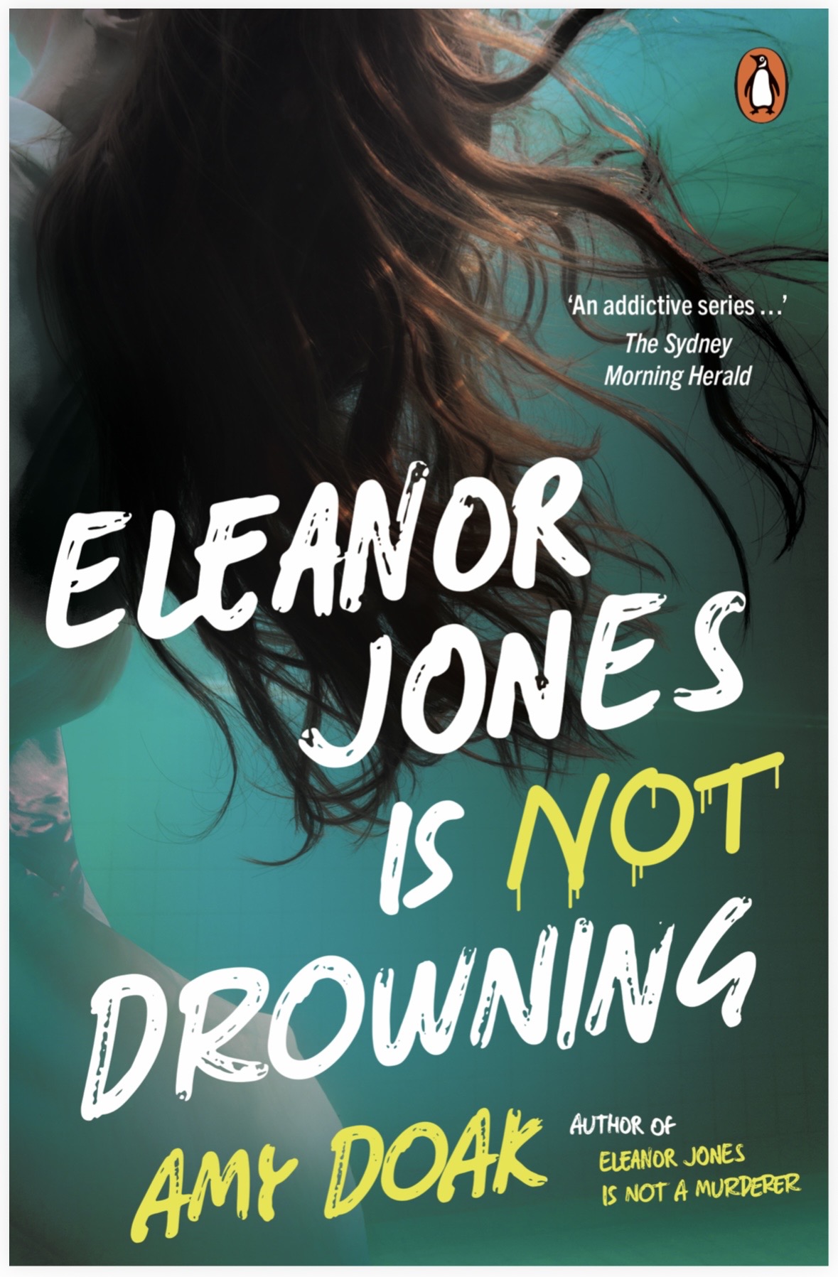 Book cover for "Eleanor Jones Is Not Drowning" by Amy Doak, featuring white and yellow typography over dark, rippling teal water.