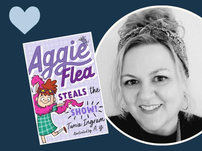 Headshot of author Tania Ingram with book cover Aggie Flea Steals the Show!