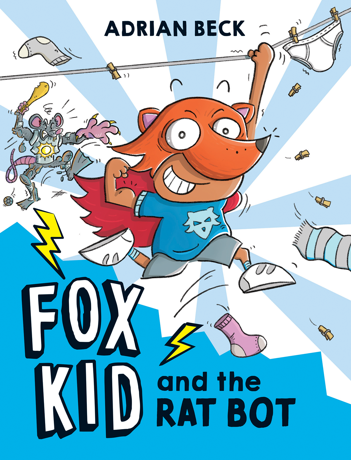 Fox Kid and the Rat Bot Book cover for "Fox Kid and the Rat Bot" by Adrian Beck