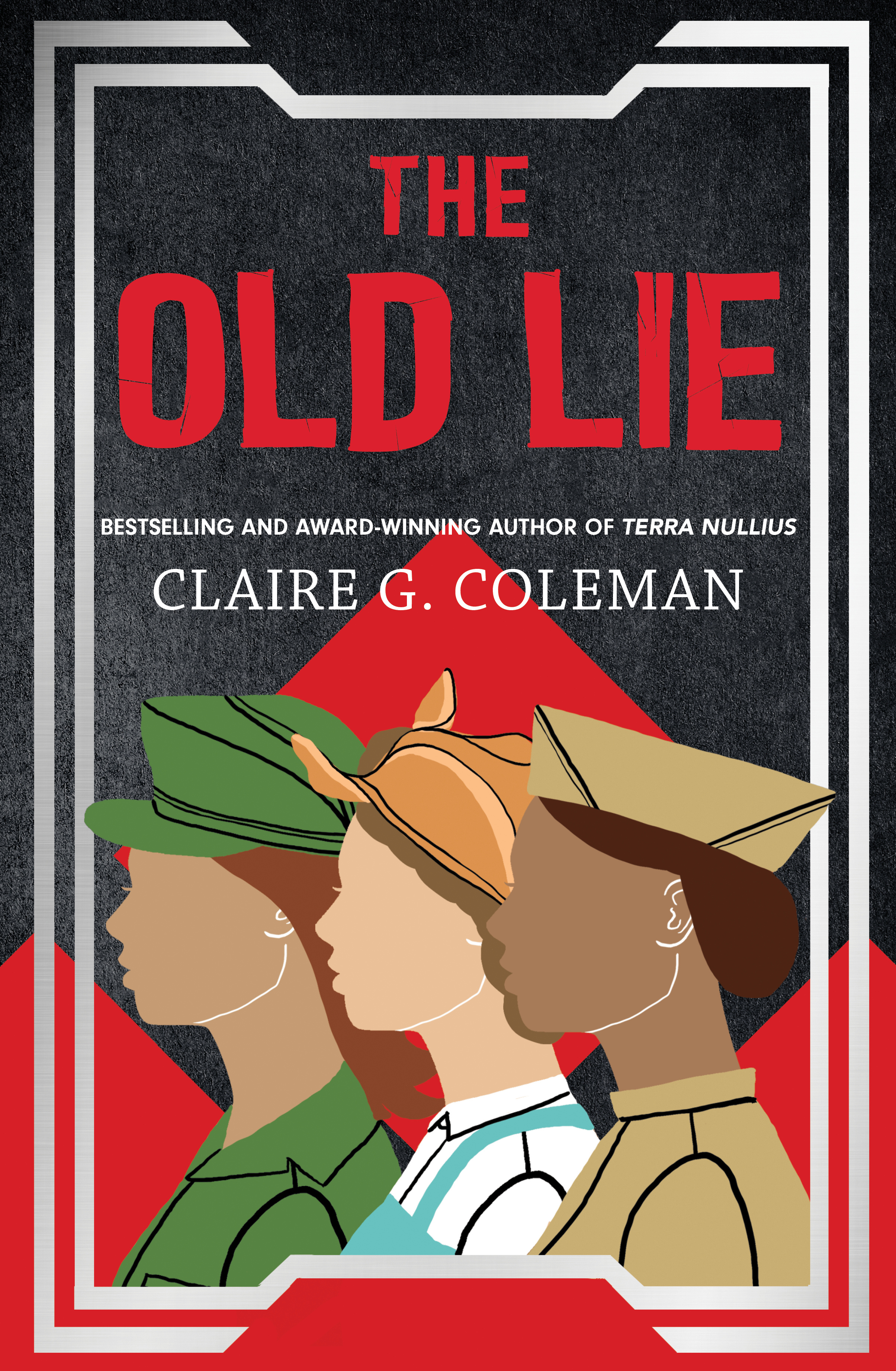 The Old Lie Book cover of 'The Old Lie' by Claire G Coleman