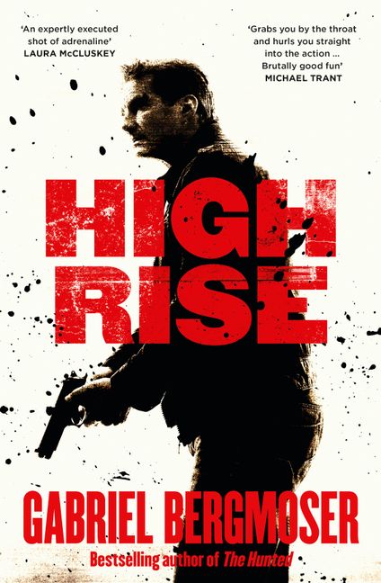 High Rise Book cover of High Rise by Gabriel Bergmoser