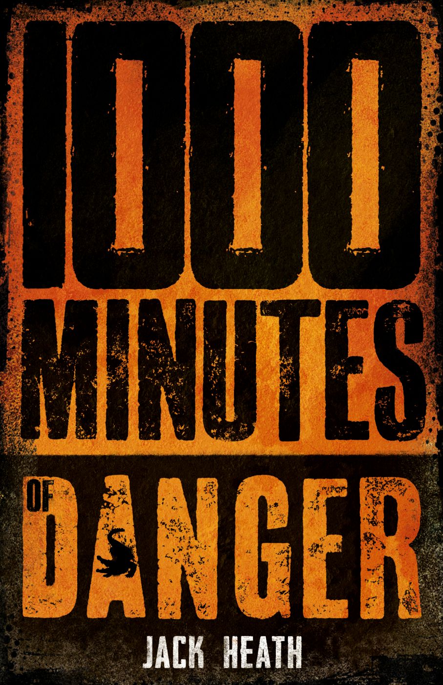 1000 Minutes of Danger Book cover of 1000 Minutes of Danger