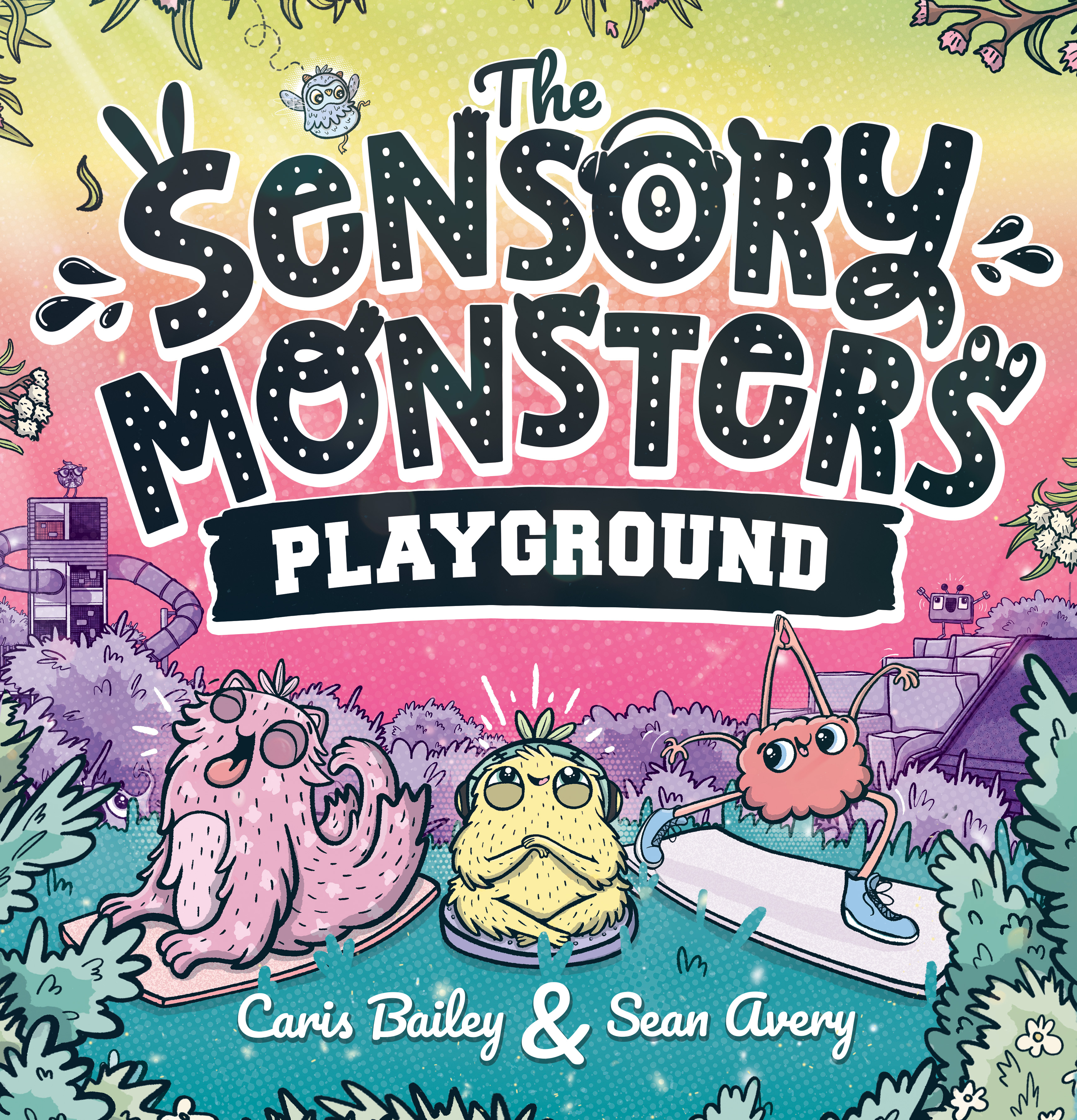 Sensory Monsters Book cover of "Sensory Monsters" by Sean E Avery
