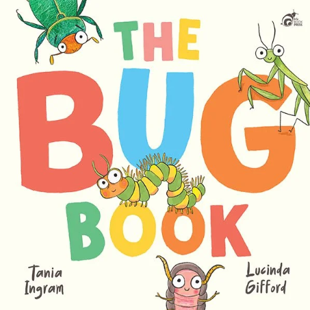 The Bug Book Image of book cover 'The Bug Book' by Lucinda Gifford